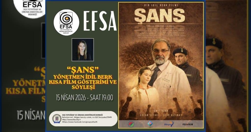 efsa-15-nisan-sans-kisa-film-gosterimi-idil-berk-1024x538 EFSA Sinema Akşamı: "Şans" - İdil BERK