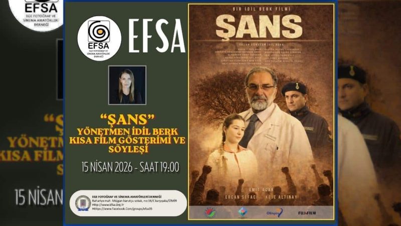 efsa-15-nisan-sans-kisa-film-gosterimi-idil-berk-800x450 Ana Sayfa